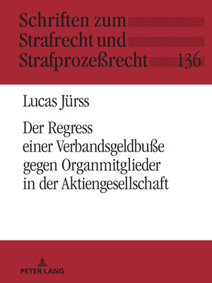 cover image of Der Verbandssanktionsregress gegen Organmitglieder in der Aktiengesellschaft